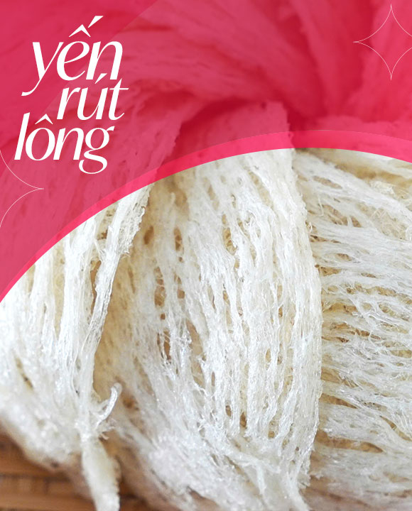 YẾN RÚT LÔNG - 100G