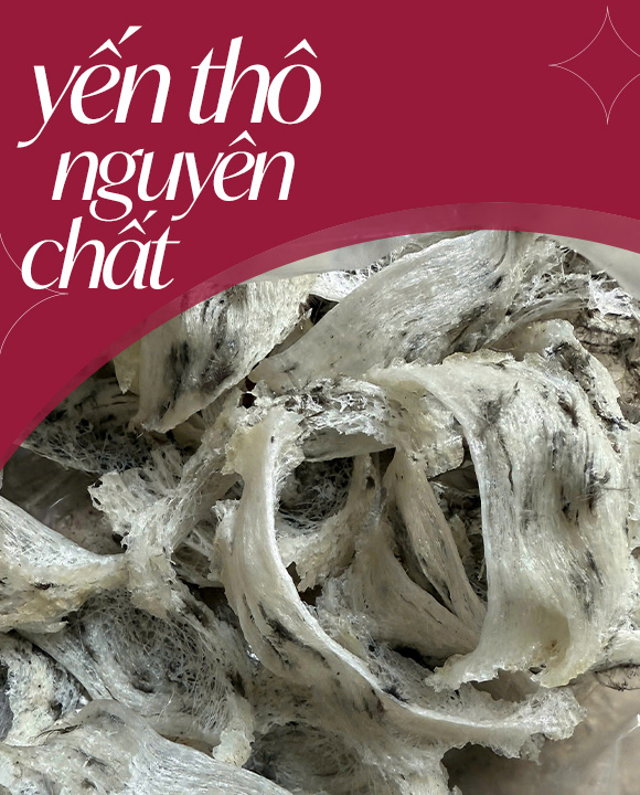 YÊN THÔ NGUYÊN CHẤT - 100g